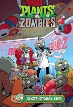 PLANTS VS. ZOMBIES VOLUME 18: CONSTRUCTIONARY TALES HC