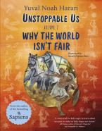 UNSTOPPABLE US VOLUME 2: WHY THE WORLD ISN'T FAIR HC