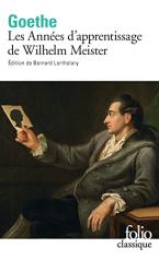 WILHELM MEISTER (LES ANNEES D'APPRENTISSAGE)