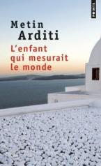 L'ENFANT QUI MESURAIT LE MONDE  POCHE