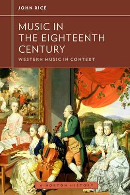 MUSIC IN THE 18TH CENTURY  Paperback