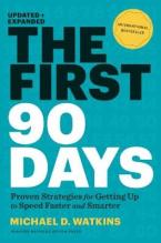 THE FIRST 90 DAYS HC