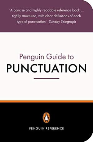 THE PENGUIN GUIDE TO PUNCTUATION Paperback