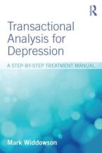 TRANSACTIONAL ANALYSIS FOR DEPRESSION : A STEP-BY-STEP TREATMENT MANUAL