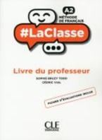 #LA CLASSE A2 GUIDE PEDAGOGIQUE