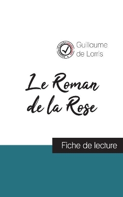 LE ROMAN DE LA ROSE POCHE