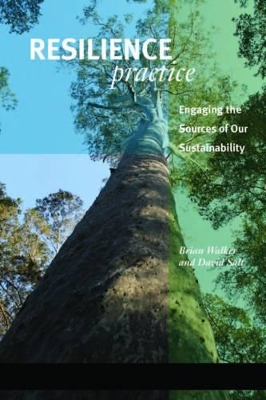 RESILIENCE PRACTICE : BUILDING CAPACITY TO ABSORB DISTURBANCE AND MAINTAIN FUNCTION HC