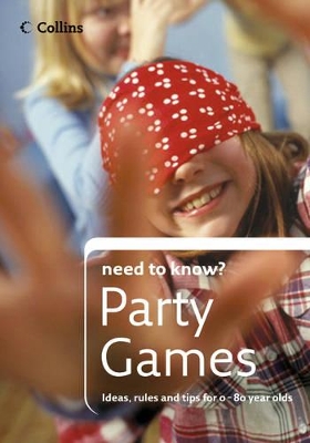 NEED TO KNOW? : PARTY GAMES Paperback B FORMAT