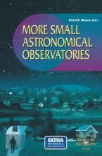 MORE SMALL ASTRONOMICAL OBSERVATORIES  Paperback