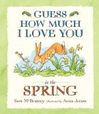 GUESS HOW MUCH I LOVE YOU IN THE SPRING Paperback