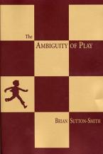 THE AMBIGUITY OF PLAY  Paperback