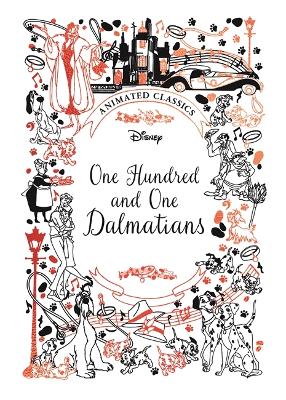 ONE HUNDRED AND ONE DALMATIANS HC