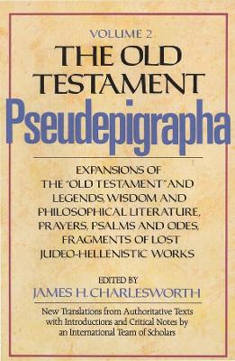 THE OLD TESTAMENT PSEUDEPIGRAPHA VOL. 2 HC