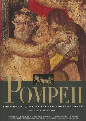 POMPEII : THE HISTORY, ART AND LIFE OF THE BURIED CITY HC