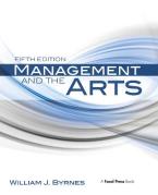 MANAGEMENT AND THE ARTS 5TH ED Paperback