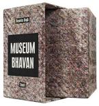 DAYANITA SINGH : MUSEUM BHAVAN Paperback