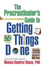 THE PROCRASTINATOR'S GUIDE TO GETTING THINGS DONE HC