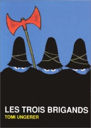 LES TROIS BRIGANDS  POCHE