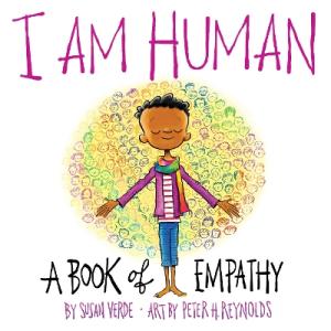 I AM HUMAN: A BOOK OF EMPATHY