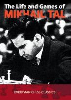 THE LIFE AND GAMES OF MIKHAIL TAL Paperback