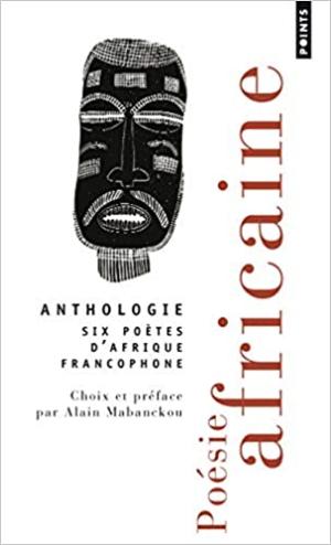 ANTHOLOGIE - SIX POETES D'AFRIQUE FRANCOPHONE  POCHE