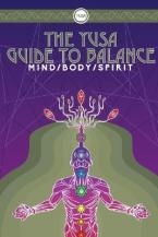 The Yusa Guide to Balance : Mind Body Spirit