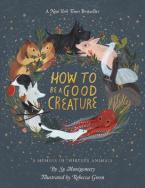 HOW TO BE A GOOD CREATURE HC