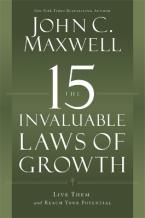 THE 15 INVALUABLE LAWS OF GROWTH Paperback