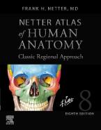 NETTER ATLAS OF HUMAN ANATOMY :CLASSIC REGIONAL APPROACH HC