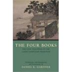 THE FOUR BOOKS : THE BASIC TEACHINGS OF THE LATER CONFUCIAN TRADITION Paperback