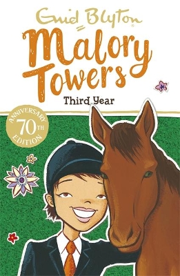 MALORY TOWERS THIRD YEAR