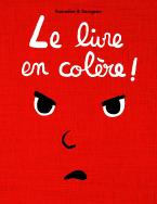 LE LIVRE EN COLERE  POCHE