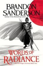 Words of Radiance Part One: The Stormlight Archive Book Two