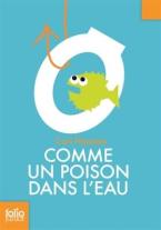 FOLIO JUNIOR : COMME UN POISON DANS L'EAU Paperback A FORMAT