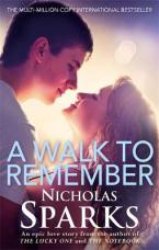 A WALK TO REMEMBER Paperback B FORMAT