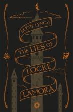 The Lies of Locke Lamora : Collector's Tenth Anniversary Edition