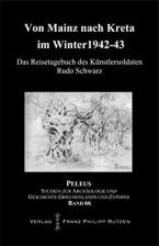 VON MAINZ NACH KRETA IM WINTER 12942-43  HC