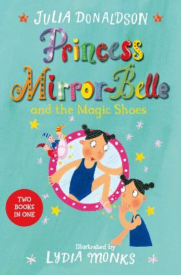 PRINCESS MIRROR BELLE NAD THE MAGIC SHOES : PRINCESS MIRROR BELLE BIND UP 2 Paperback