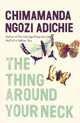 THE THING AROUND YOUR NECK Paperback C FORMAT