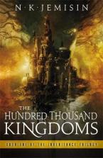 The Inheritance Trilogy 1: The Hundred Thousand Kingdoms