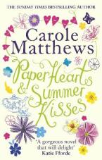 PAPER HEARTS AND SUMMER KISSES  Paperback