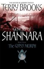 GENESIS OF SHANNARA : THE GYPSY MORPH Paperback B FORMAT