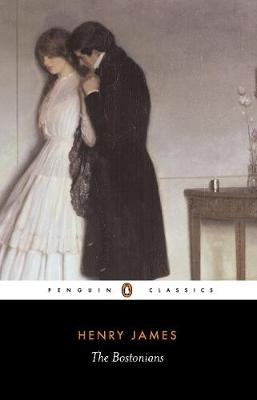 PENGUIN CLASSICS : THE BOSTONIANS Paperback B FORMAT