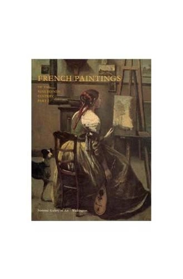 FRENCH PAINTINGS OF THE 19THH CENTURY PART 1  HC