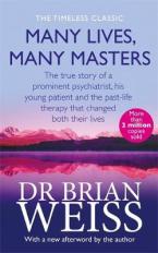 MANY LIVES, MANY MASTERS : THE TRUE STORY OF A PROMINENT PSYCHIATRIST Paperback C FORMAT