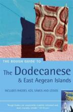 THE ROUGH GUIDE TO : DODECANESE & THE EAST AEGEAN ISLANDS Paperback Paperback B FORMAT