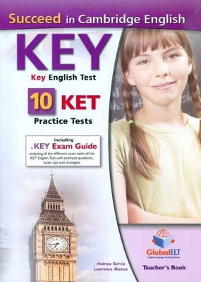 SUCCEED IN CAMBRIDGE KEY 10 PRACTICE TESTS TEACHER'S BOOK 