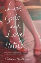 LOST GIRLS AND LOVE HOTELS Paperback B FORMAT