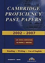 Cambridge Proficiency Past Papers 2002-2011 and Revision Practice Tests