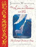 THE LION, THE UNICORN AND ME (THE DONKEY'S CHRISTMAS STORY) HC